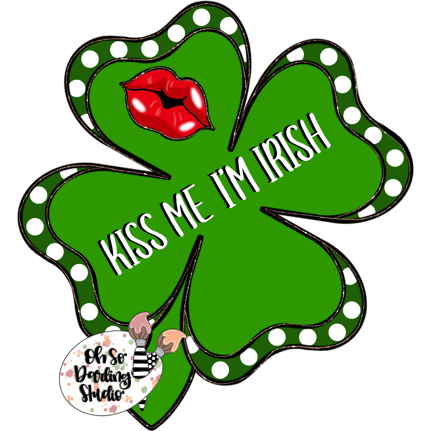 Kiss Me I’m Irish Template